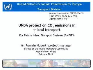 UNDA project on CO 2 emissions in inland transport For Future Inland Transport Systems (ForFITS)