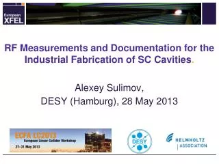 RF Measurements and Documentation for the Industrial Fabrication of SC Cavities .
