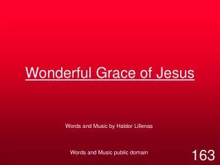 Wonderful Grace of Jesus