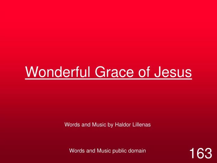 wonderful grace of jesus