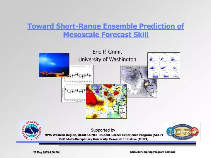 toward short range ensemble prediction of mesoscale forecast skill