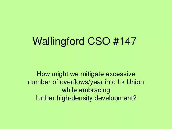 wallingford cso 147