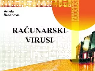 RAČUNARSKI VIRUSI