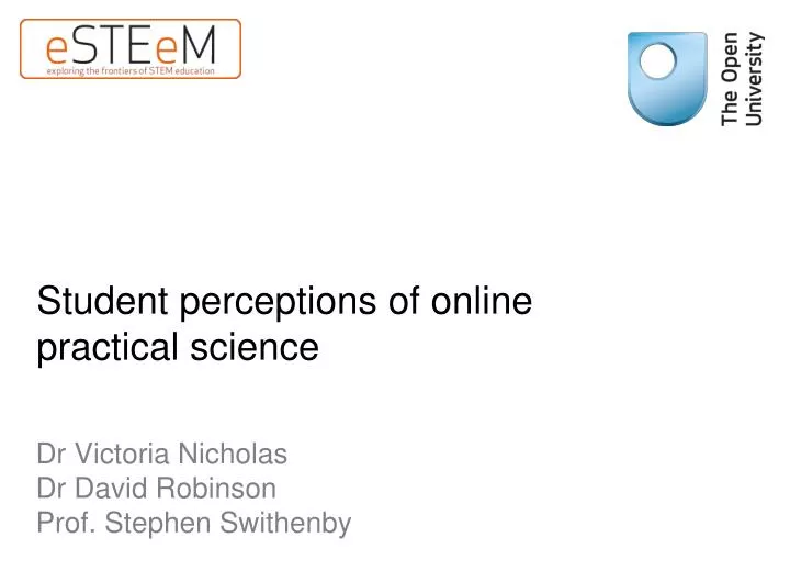 student perceptions of online practical science