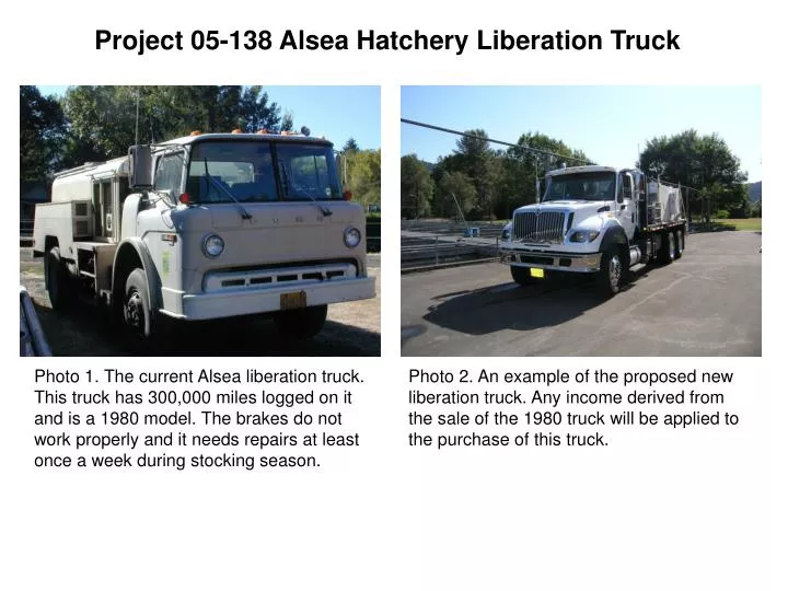 project 05 138 alsea hatchery liberation truck