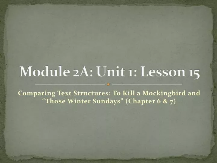 module 2a unit 1 lesson 15