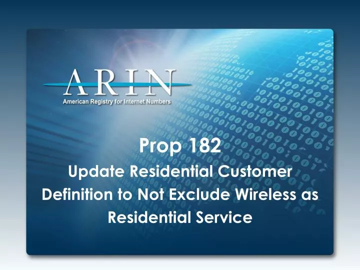 prop 182 update residential customer definition to not exclude wireless as residential service