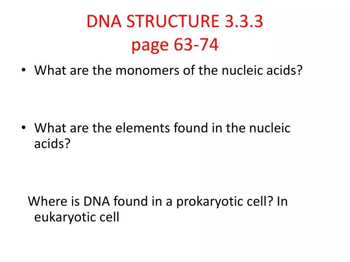 dna structure 3 3 3 page 63 74