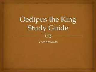 Oedipus the King Study Guide
