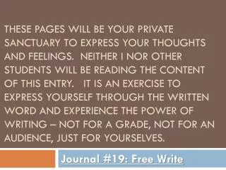 Journal #19: Free Write