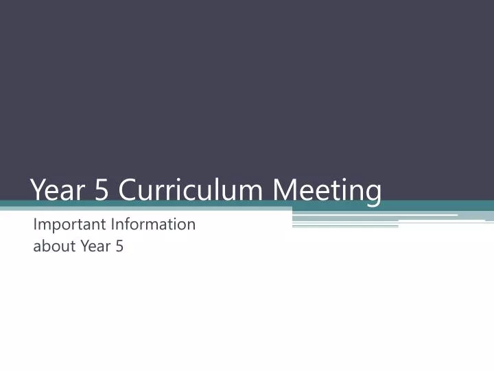 year 5 curriculum meeting