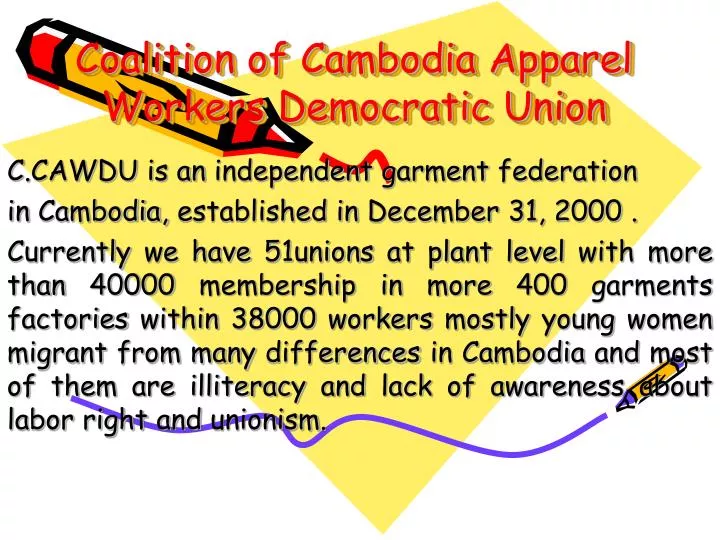 coalition of cambodia apparel workers democratic union