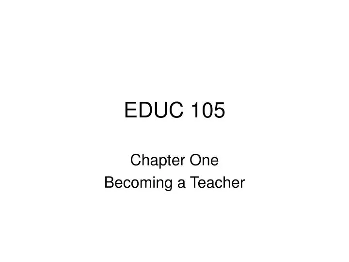 educ 105