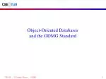 Object-Oriented Databases and the ODMG Standard - slide 1