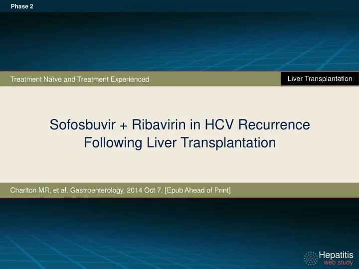 sofosbuvir ribavirin in hcv recurrence following liver transplantation