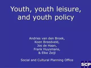 Youth, youth leisure, and youth policy