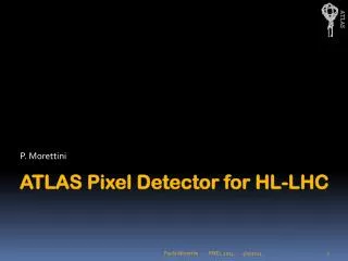 ATLAS Pixel Detector for HL-LHC