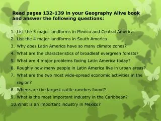 Read pages 132-139 in your Geography Alive book and answer the following questions: