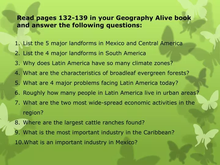 read pages 132 139 in your geography alive book and answer the following questions