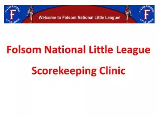 Folsom National Little League Scorekeeping Clinic