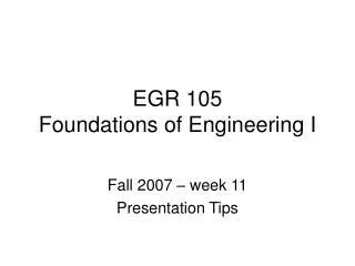 EGR 105 Foundations of Engineering I