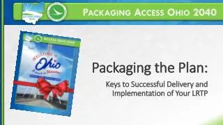 Packaging Access Ohio 2040