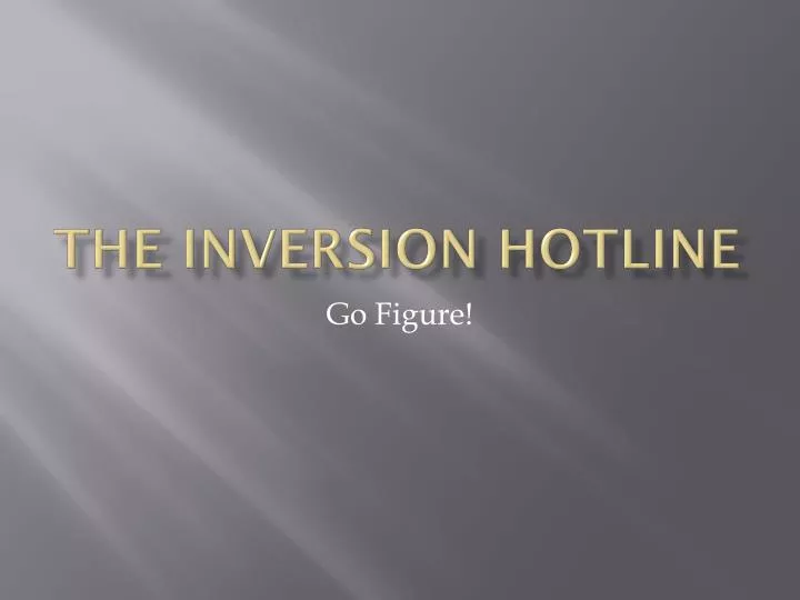 the inversion hotline