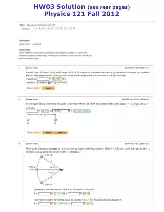 HW03 Solution (see rear pages) Physics 121 Fall 2012