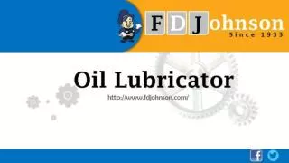 Protect Your Machinery Using Oil Lubricator