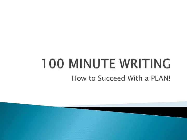 100 minute writing