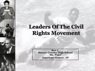 Leaders Of The Civil Rights Movement