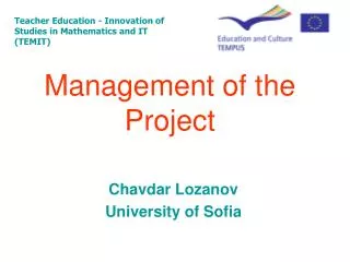 Management of the Project