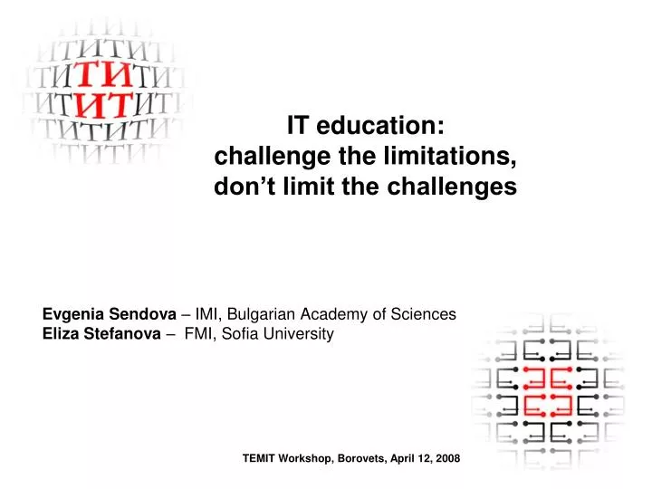 it education challenge the limitations don t limit the challenges