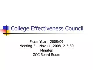 College Effectiveness Council