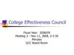 College Effectiveness Council - slide 1
