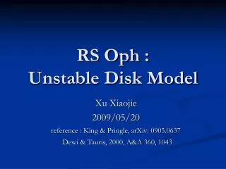 RS Oph : Unstable Disk Model
