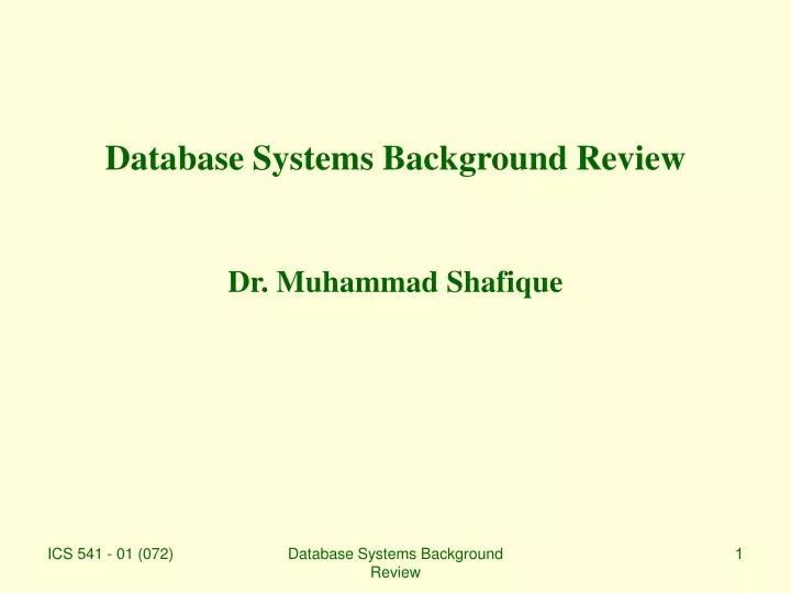 database systems background review dr muhammad shafique