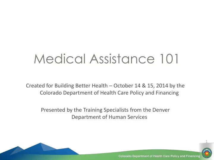 medical assistance 101
