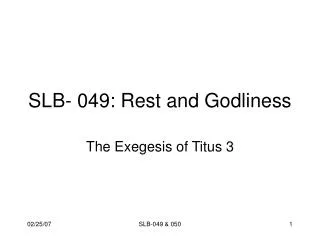 SLB- 049: Rest and Godliness