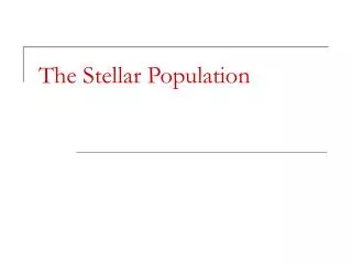 The Stellar Population