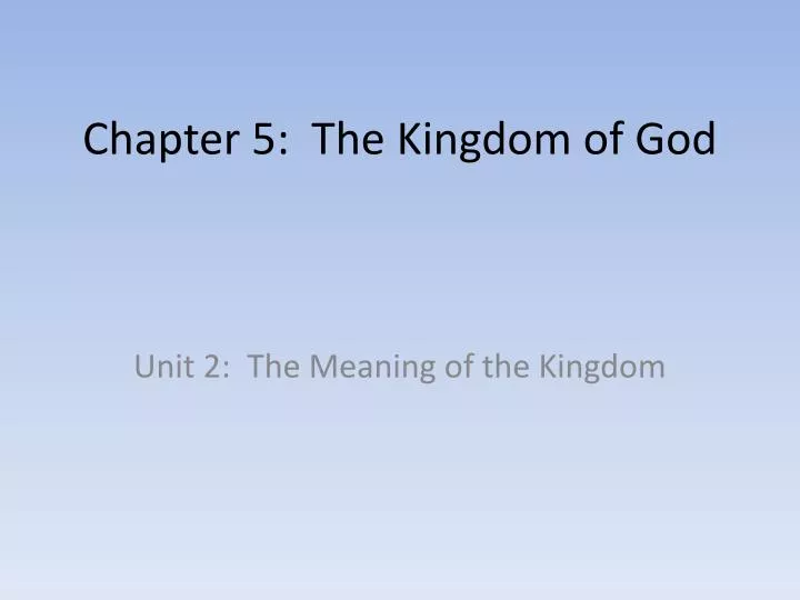 chapter 5 the kingdom of god