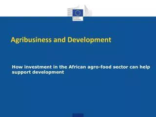 Agribusiness and Development
