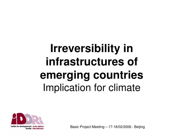 irreversibility in infrastructures of emerging countries implication for climate