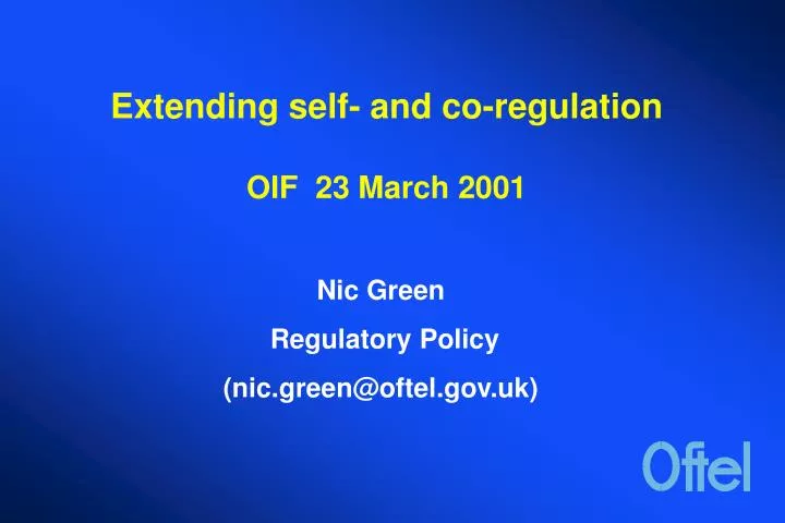 extending self and co regulation oif 23 march 2001