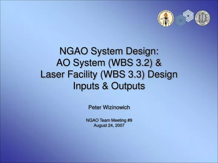ngao system design ao system wbs 3 2 laser facility wbs 3 3 design inputs outputs