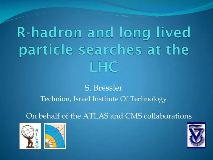 r hadron and long lived particle searches at the lhc
