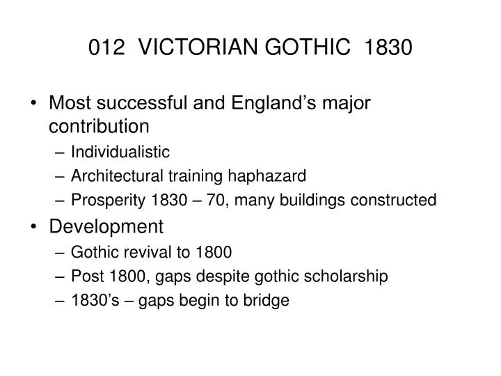 012 victorian gothic 1830