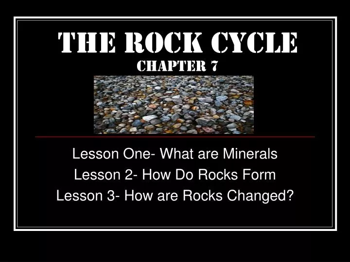 the rock cycle chapter 7
