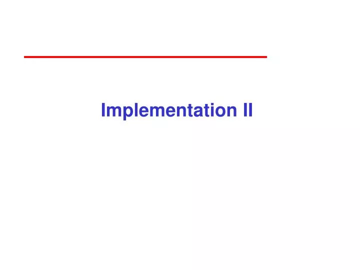 implementation ii