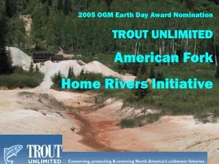 2005 OGM Earth Day Award Nomination